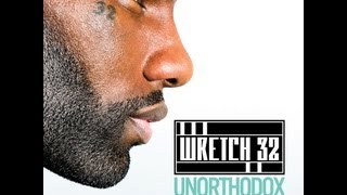 Wretch 32 feat Example  Unorthodox Audio [upl. by Llemij]