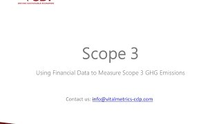 CDP Scope 3 Webinar Using Financial Data to Measure Scope 3 GHG Emissions [upl. by Fanchan]