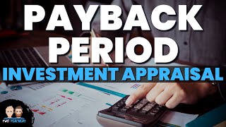 Payback Period Explained  How to Calculate the Payback Period Method of Investment Appraisal [upl. by Ellennoj]