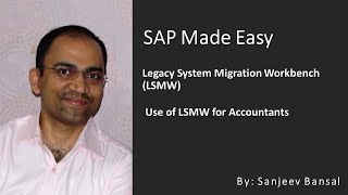 SAP LSMW for Accountants Mass Upload LSMW Step by step process [upl. by Gentilis630]