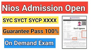 Nios On Demand Admission Open 2025 Guarantee pass in NIOS Exam। Admission Full Details By Akash [upl. by Latyrc]