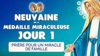 🙏 NEUVAINE de la MÉDAILLE MIRACULEUSE jour 1 🙏 Pour un Miracle de Famille [upl. by Dnomsaj614]