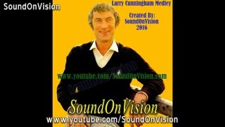 Larry Cunningham  Medley [upl. by Anuahsed982]