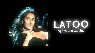 latoo sped up audio  mimikijawani [upl. by Hendrickson]