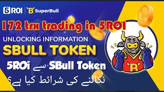 How to unlock Sbull Tokens in 5ROI  How to deposit trx in 5ROI  5ROI Free Airdrop  All about 5ROI [upl. by Eenhpad738]