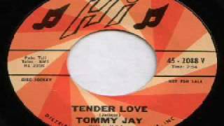 Tommy Jay  Tender Love [upl. by Nywled653]