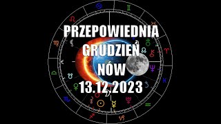 27 Listopada  13 Grudnia 2023 Przepowiednia która zmieni twoje życie [upl. by Sinned236]