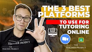 The 3 Best Platforms To Use For Tutoring Online [upl. by Pendergast960]