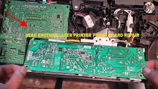 DEAD BROTHER LAZER PRINTER POWER BOARD REPAIR [upl. by Sasnak]