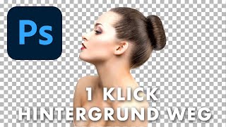 Hintergrund mit einem Klick entfernen  Adobe Photoshop CC Tutorial  Deutsch [upl. by Zetrom164]