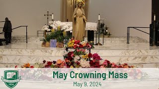 May Crowning School Mass [upl. by Einnahpets]