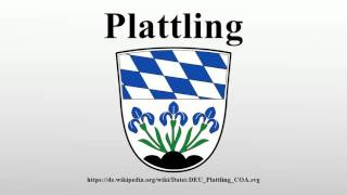 Plattling [upl. by Akimrej]