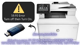 Solucion error 59F0 impresora HP COLOR LASERJET PRO M452DW M377DW M477FNW M477FDN M477FDW [upl. by Werdnaed]