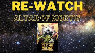 Clone Wars Altar of Mortis [upl. by Lladnor761]