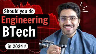 Should you do Engineering in 2024  Better Alternatives of Tier 4 BTech [upl. by Eatnod63]