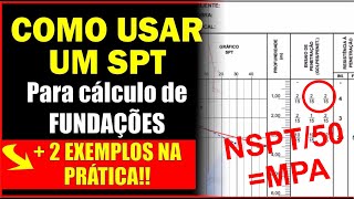 DOIS EXEMPLOS NA PRÁTICA Como Usar Sondagem de solo SPT para calcular Fundações [upl. by Yves239]