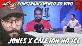 JONES X CALEJON NO ICL  CONSTRANGIMENTO AO VIVO [upl. by Leugim137]