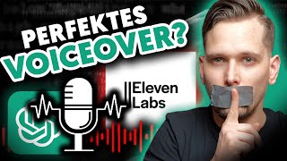 ANLEITUNG PERFEKTES VoiceoverStimme mit KI erstellen  ELEVENLABS DEUTSCH [upl. by Yrred881]