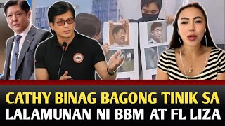 CATHY BINAG BAGONG TINIK SA LALAMUNAN NI BBM AT FL LIZA  ABALOS BIGLANG NANAHIMIK [upl. by Cimah973]