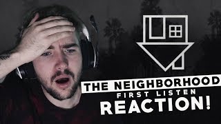 The Neighbourhood  First Listen  Reaction [upl. by Lorne]