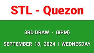 STL QUEZON 3rd draw result today 8PM draw evening result Philippines September 18 2024 Wednesday [upl. by Infeld]