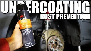 How to Undercoat Your Car RUST PREVENTION [upl. by Airdnalahs850]