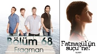 Fatmagülün Suçu Ne 68Bölüm Fragmanı [upl. by Rockel]