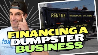 How To Finance A Dumpster Rental Business [upl. by Sherye]