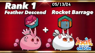 Feather Descend  Rocket Barrage Rank 1 Axie Infinity Origin Mystic Era Meta [upl. by Castro]