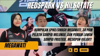 KUMPULAN SPIKESMASH MEGAWATI RAIH 34 POIN PELATIH SAMPAI MELONGO DAN PEMAIN LAWAN SAMPAI FRUSTASI [upl. by Jeanette]