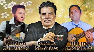 JULIO JARAMILLO DANIEL SANTOS OLIMPO CÁRDENAS EXITOS MIX BOLEROS DEL RECUERDO LOS MEJORES EXITOS [upl. by Eldwin]