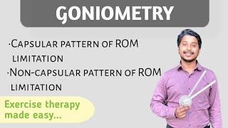 Goniometry part3  Capsular and Non Capsular pattern of ROM limitation  Exercise Therapy [upl. by Ainot697]