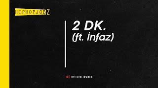 Joker ft İnfaz  2DK  official audio [upl. by Anij92]