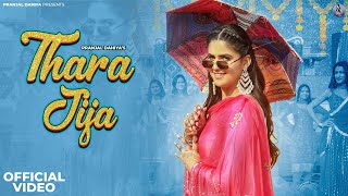 Pranjal Dahiya  Thara Jija Official Video  Andy Dahiya Ashu Twinkle  New Haryanvi Songs 2024 [upl. by Ahab490]