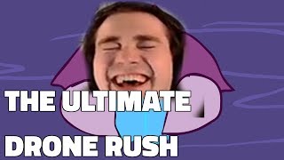 THE ULTIMATE DRONE RUSH [upl. by Rhys441]