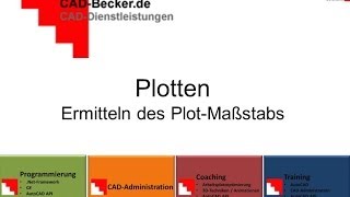 AutoCAD Wie wird der PlotMaßstab ermittelt [upl. by Maximo]