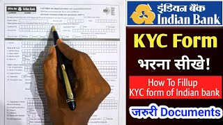 Indian bank kyc form fill up  Indian bank kyc form kaise bhare  how to fillup kyc form indian bank [upl. by Gunar562]