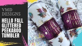 DIY HELLO FALL GLITTERED PEEKABOO TUMBLER TUTORIAL Epoxy tumbler using resin glitter and paint [upl. by Yle]