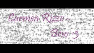 Carmen Rizzo  Beso [upl. by Va]