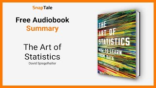 The Art of Statistics by David Spiegelhalter 9 Minute Summary [upl. by Ennazus]