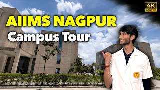 Ultimate Campus Tour  AIIMS NAGPUR [upl. by Narruc]