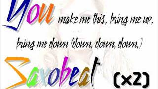 Alexandra Stan  Mr Saxobeat Lyrics [upl. by Maharba]