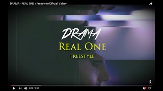 DRAMA71k  REAL ONE  Freestyle Official Video [upl. by Zeiler102]