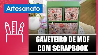 Inove com um gaveteiro de MDF com Scrapbook com o artesão Leandro Morau – 090424 [upl. by Arleen]