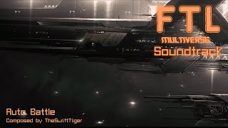 FTL Multiverse OST Auto Battle [upl. by Enom]