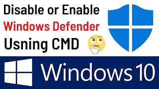 How To Disable Or Enable Windows Defender In Windows 10 Using CMD Easiest Way [upl. by Kitti]