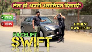 Maruti Swift Facelift 2024 Ownership Review  Pros and cons in Swift  New Swift Top Model Review [upl. by Arval]