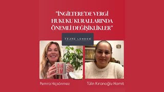 İngiltere’de Vergi Hukuku Konularında Önemli Değişiklikler [upl. by Coltson]