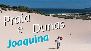 CONHEÇA AS DUNAS E A PRAIA DA JOAQUINA  UMA DAS MAIS BONITAS DE FLORIANÓPOLIS [upl. by Mattie435]