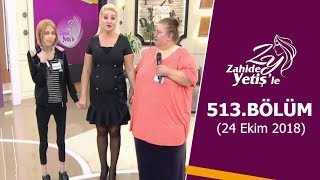 Zahide Yetişle 513 Bölüm  24 Ekim 2018 [upl. by Eciened]